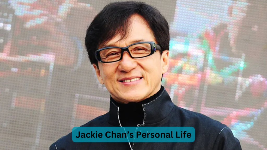 Jackie Chan’s Personal Life